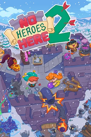 No Heroes Here 2 poszter