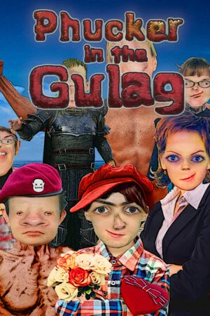 Phucker in the Gulag poszter