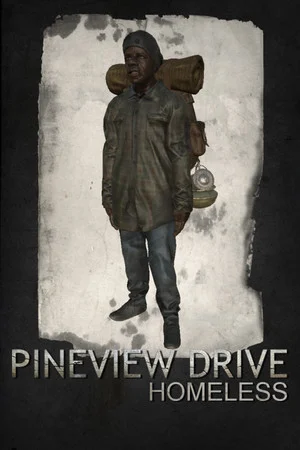 Pineview Drive - Homeless poszter