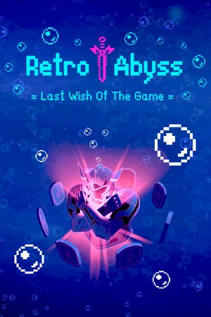 Retro Abyss : Last Wish Of The Game poszter