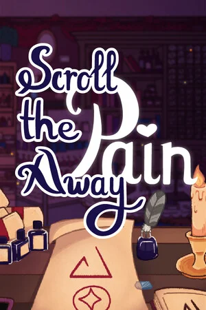 Scroll the Pain Away poszter