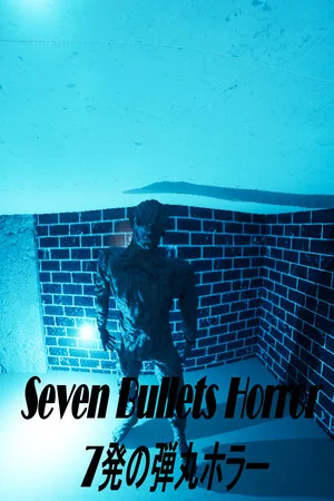 Seven Bullets Horror 7発の弾丸ホラー poszter