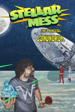 Stellar Mess: The Princess Conundrum (Chapter 1) poszter