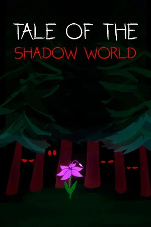 Tale of the Shadow World poszter