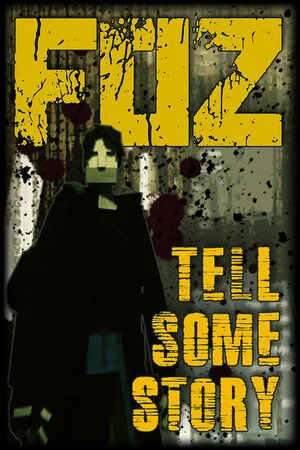Tell Some Story: Foz poszter