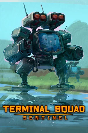 Terminal squad: Sentinel poszter