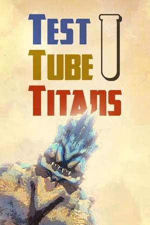 Test Tube Titans poszter