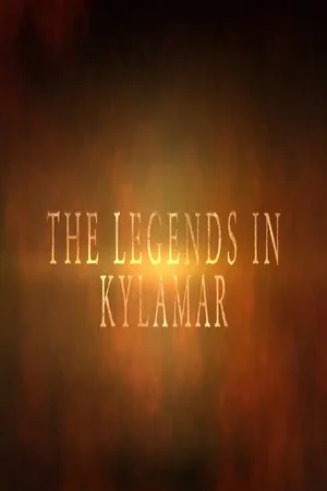 The Legends in Kylamar poszter