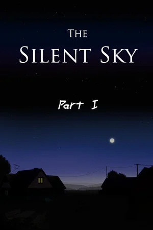 The Silent Sky Part I poszter