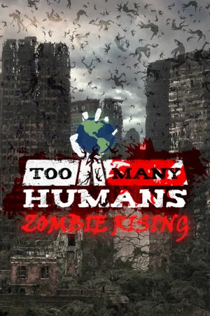 Too Many Humans poszter