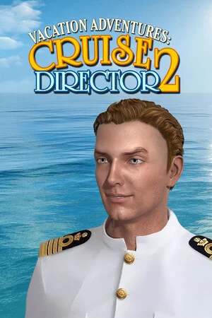 Vacation Adventures: Cruise Director 2 poszter