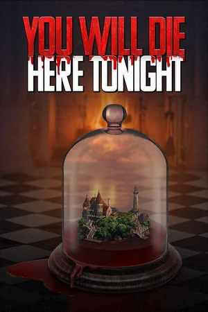 You Will Die Here Tonight poszter