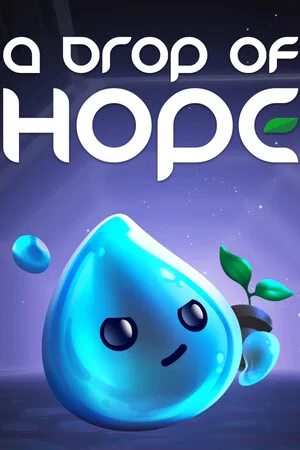 A Drop of Hope poszter