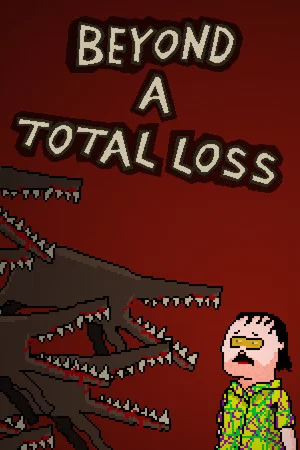 Beyond a Total Loss poszter