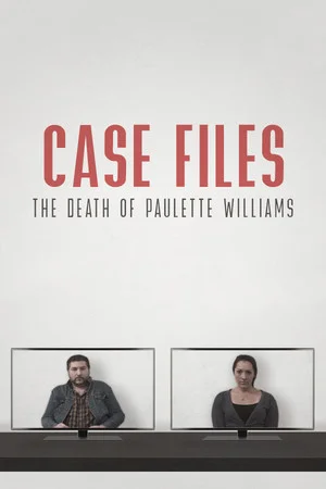 Case Files: The Death of Paulette Williams poszter