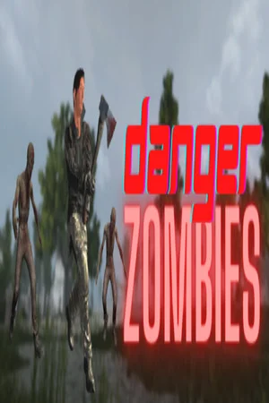 Danger Zombies poszter