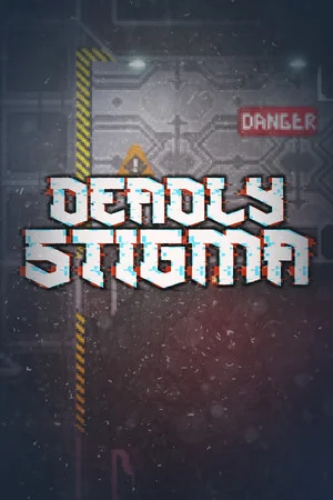 Deadly Stigma poszter