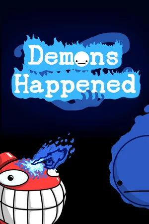 Demons Happened poszter
