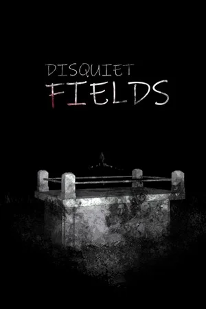 Disquiet Fields poszter