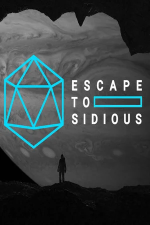 Escape to Sidious poszter