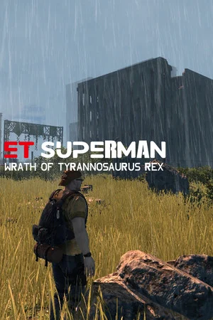 ET Superman: Wrath of Tyrannosaurus Rex poszter