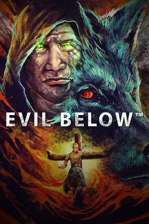EVIL BELOW™ poszter