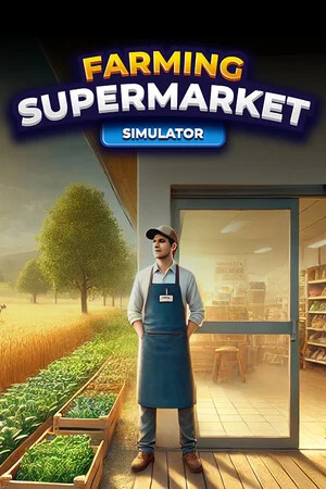 Farming & Supermarket Simulator poszter