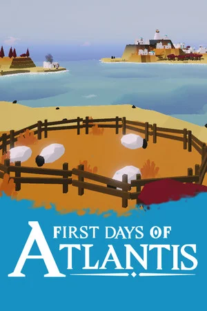 First Days of Atlantis poszter