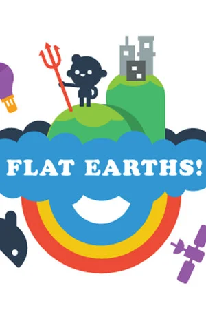 Flat Earths! poszter