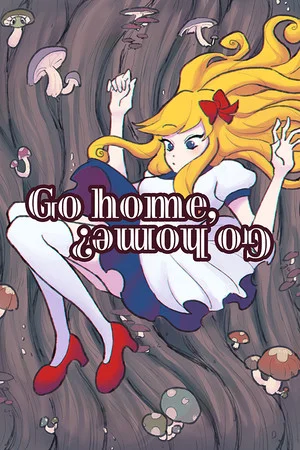 Go home, go home? poszter