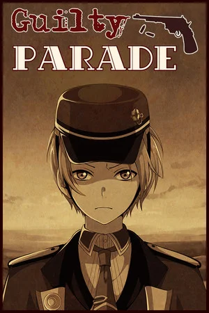 Guilty Parade poszter