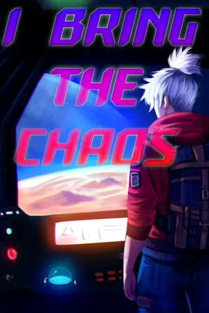 I Bring The Chaos poszter