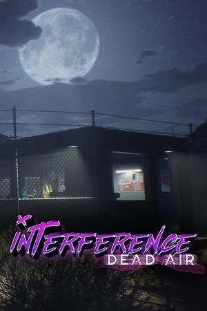 Interference: Dead Air poszter