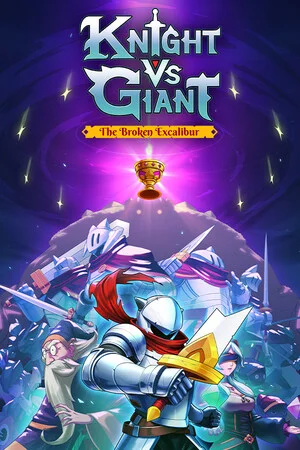 Knight vs Giant: The Broken Excalibur poszter