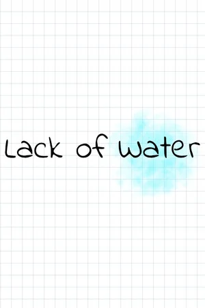 Lack of Water poszter