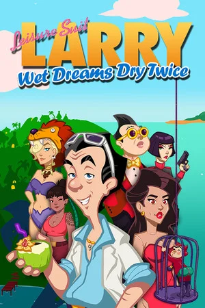 Leisure Suit Larry - Wet Dreams Dry Twice poszter
