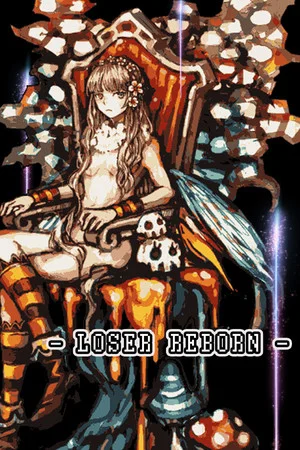 Loser Reborn poszter