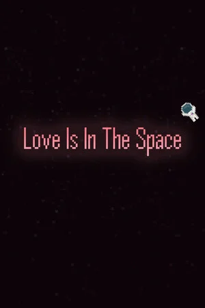 Love Is In The Space poszter