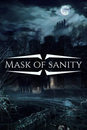 Mask of Sanity poszter