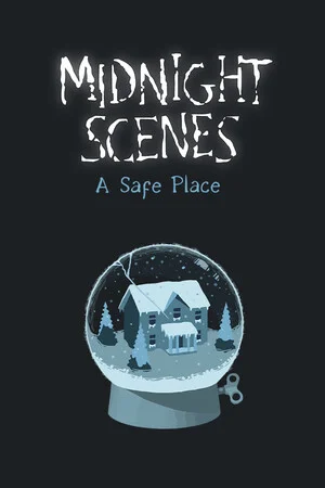 Midnight Scenes: A Safe Place poszter