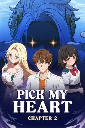 Pick My Heart Chapter 2 poszter