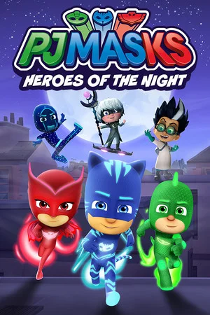 PJ Masks: Heroes of the Night poszter