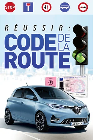 Réussir : Code de la Route - Nouvelle Édition poszter