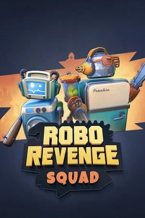 Robo Revenge Squad poszter