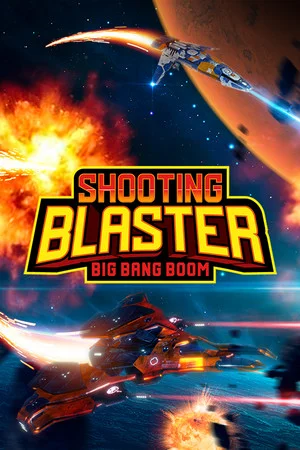 Shooting Blaster Big Bang Boom poszter