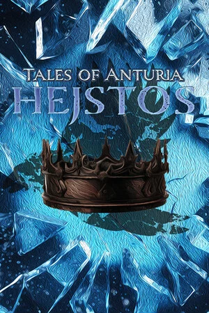 Tales of Anturia: Hejstos poszter
