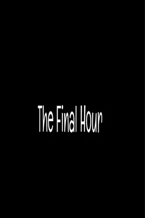 The Final Hour poszter