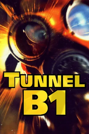 Tunnel B1 poszter