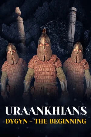 URAANKHIANS Dygyn - The Beginning poszter