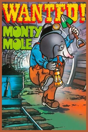 Wanted! Monty Mole poszter